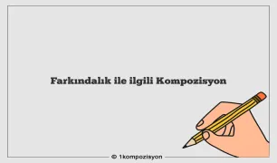 Farkındalık ile ilgili Kompozisyon