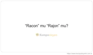 Racon Nasıl Yazılır? TDK'ye Göre Doğru Yazımı