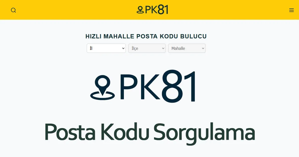 PK81 Güvenilir mi? Posta Kodu Sorgulama Siteleri Arasında Neden Öne Çıkıyor?